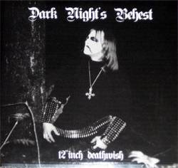 Dark Nights Behest : 12 Inch Deathwish
